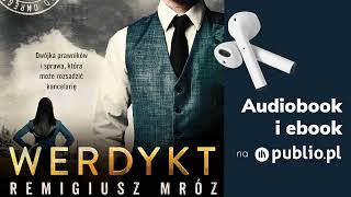 Werdykt Remigiusz Mróz Cykl z Chyłką tom 16 Audiobook PL [upl. by Adnoloy]