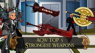 AQW Top 5 Strongest Weapons 2018 [upl. by Antonella346]