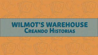 35 Wilmots Warehouse creando historias [upl. by Olimac]