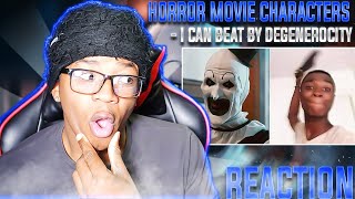 I CAN DEFINITLY BEAT THESE CHARACTERS 😂😂😂  Horror Movie Characters I Can Beat 3 REACTION [upl. by Dusa535]