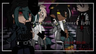 ✧Reunited Lovers ✧ Gacha Series Villian Deku au  Dkbk  GCMM  Remake  1 [upl. by Yrmac]