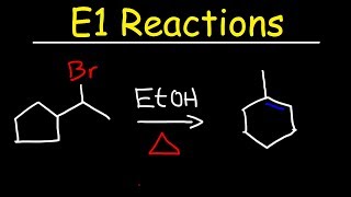 E1 Reaction Mechanism With Alcohol Dehydration amp Ring Expansion Problems [upl. by Nalo]