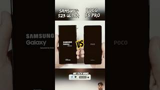 Samsung S23 Ultra vs Poco F5 Pro Speed Test⚡ Showdown Whos the Real Champ 🏆 shorts viralvideo [upl. by Lovato]