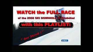 Relive the 2008 SKI DOWNHILL at Kitzbühel with Bode Miller fence riding amp Scott Macartney crash [upl. by Nyloj]