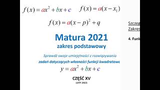 Matura 2021 część 15 Funkcja kwadratowa [upl. by Rust312]