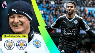 INCREDIBLE Riyad Mahrez goal  Man City 13 Leicester  Classic Premier League Highlights [upl. by Spillar19]