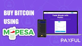 How to buy BITCOIN on Paxful using MPESA  Paxful Tutorial [upl. by Ephrem]