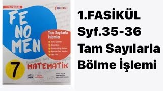 7SINIF FENOMEN 1FASİKÜL S3536 TAM SAYILARLA BÖLME İŞLEMİ [upl. by Charlotta]