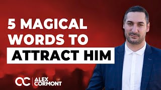 Best Words To Attract The Man You Like [upl. by Eicats]