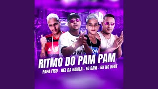 Ritmo do Pam Pam [upl. by Norreg]