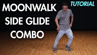 How to do the Moonwalk Side Glide ComboDance Moves Tutorial  Mihran Kirakosian [upl. by Nana816]