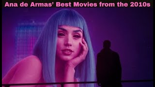 Ana de Armas’ Best Movies from the 2010s  WorldFree4uX [upl. by Nanon169]