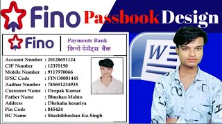 Fino Payments Bank Ka Passbook Kaise Banaye फिनो पेमेंट्स बैंक का पासबुक MS WORD में कैसे बनाये [upl. by Atalie]