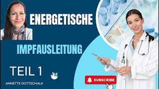 Impfungen energetisch aus leiten Teil 1 [upl. by Adnert]