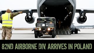 Ukraine Crisis Army 82nd Airborne Division Arriving in Poland  13TAC MILVIDS [upl. by Aihsakal]