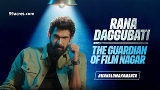 Rana Daggubati The Guardian of Film Nagar ManaLoManaMaata [upl. by Ettelegna]