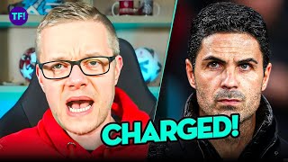 NO WAY ARTETA CHARGED BY THE FA [upl. by Nicks7]