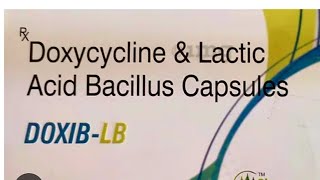 DoxibLB  doxycycline and Lactic acid bacillus capsule uses Dosage sideeffect in hindi [upl. by Worden936]