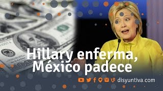 Disyuntiva TV programa 94 Hillary enferma México padece  septiembre 15 2016 [upl. by Initsed]