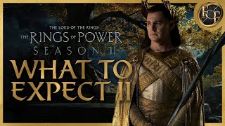 What to Expect in The Rings Of Power SEASON 2 [upl. by Aihsas]