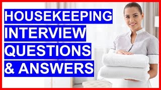 HOUSEKEEPING Interview Questions And Answers How To PASS a Housekeeper Interview [upl. by Farica970]