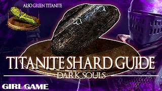 DARK SOULS Remastered  Titanite Shard Guide Locations and Farming Tips [upl. by Yarg]