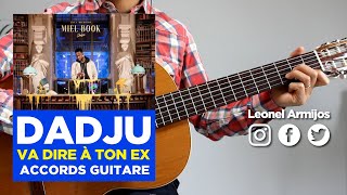 Dadju  Va dire à ton ex  Accords guitare  paroles  instrumentale [upl. by Hollenbeck]