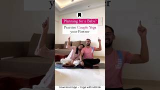 📌Planning for a Baby Practice Couple Yoga your Partner partneryoga couplegoals pregnancy [upl. by Jarrow329]