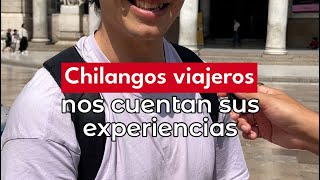 Chilangos viajeros nos cuentan sus experiencias [upl. by Phylys]