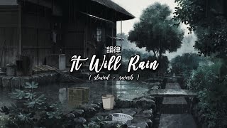 bruno mars  it will rain slowed  reverb [upl. by Aisayn815]