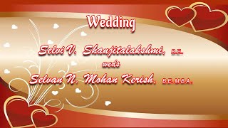 Shanjitalakshmi weds Mohan Kerish  Wedding [upl. by Ecnerret]