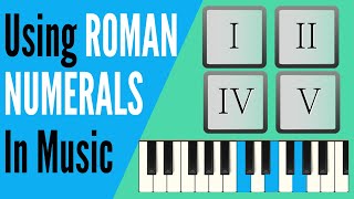 Using ROMAN NUMERALS in Music [upl. by Gainer247]