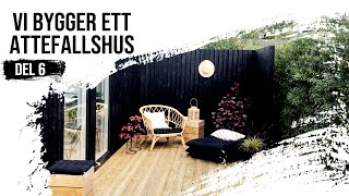 Vi bygger ett Attefallshus  Tiny House  Trädäck [upl. by Akiem]