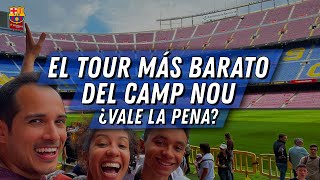 El TOUR más BARATO del CAMP NOU del FCBarcelona [upl. by Adelheid914]