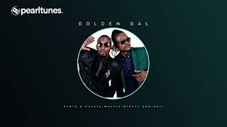 Radio amp Weasel  Golden Gal feat Mighty Son Buki Solja amp Mesiah [upl. by Eberhart]