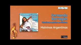 Fernando Barragán  Canciones Patrias  Malvinas Argentinas [upl. by Ahsata]