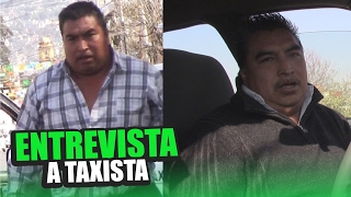 ENTREVISTA A TAXISTA QUE INSULTO A LOS UBER [upl. by Ilene]