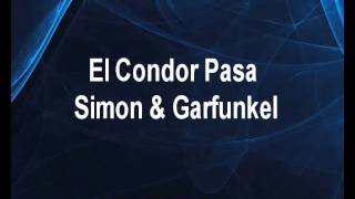 El Condor Pasa  Simon amp Garfunkel Karaoke tip [upl. by Steffie]