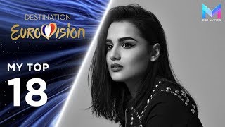 Destination Eurovision 2019  MY TOP 18  France Eurovision 2019 [upl. by Yenruoc]