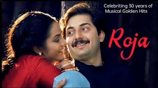 Roja Movie Songs Celebrating 30 years of musical golden hits  A R Rahman [upl. by Boff]