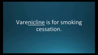 How to pronounce varenicline Chantix Memorizing Pharmacology Video Flashcard [upl. by Yetnruoc843]