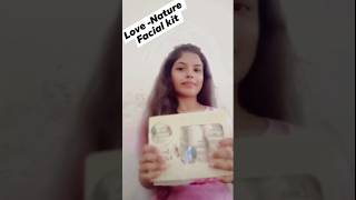 Oriflame love nature facial kit wow shailyagarwal reels shortvideo [upl. by Blayne]