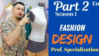 SEASON 1 PART 2 CORSAGE PATTERN  Fashion Design Pattern and Sewing Course [upl. by Tenaj]