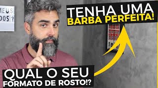 O melhor tipo de barba para o SEU ROSTO  Lifestyle [upl. by Lathe378]