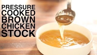 Pressure Cooked Brown Chicken Stock [upl. by Howund]