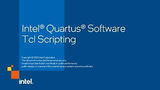 Intel® Quartus® Prime Software Tcl Scripting [upl. by Aivalf]