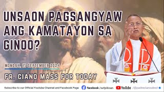 quotUnsaon pagsangyaw ang kamatayon sa Ginooquot  9162024 Misa ni Fr Ciano Ubod sa SVFP [upl. by Kim]