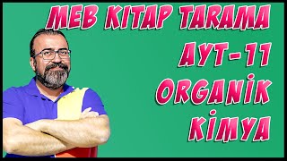 MEB Tüm Kitapların Taranması  2024  AYT 11  Organik Kimya [upl. by Jason]