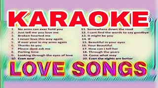 Karaoke Love Songs English Version [upl. by Nanaj]