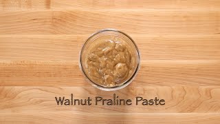 Walnut Praline Paste [upl. by Ahtabat]